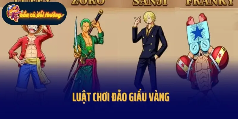 Luật chơi Đảo giấu vàng